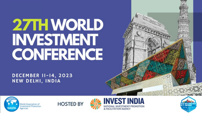 Promotional graphic of the 27th World Investment Conference in New Dehli on 11 - 14 December 2023 by WAIPA and Invest India.